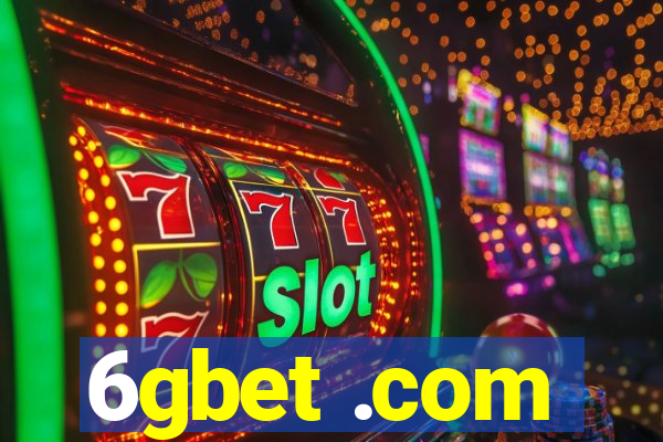 6gbet .com